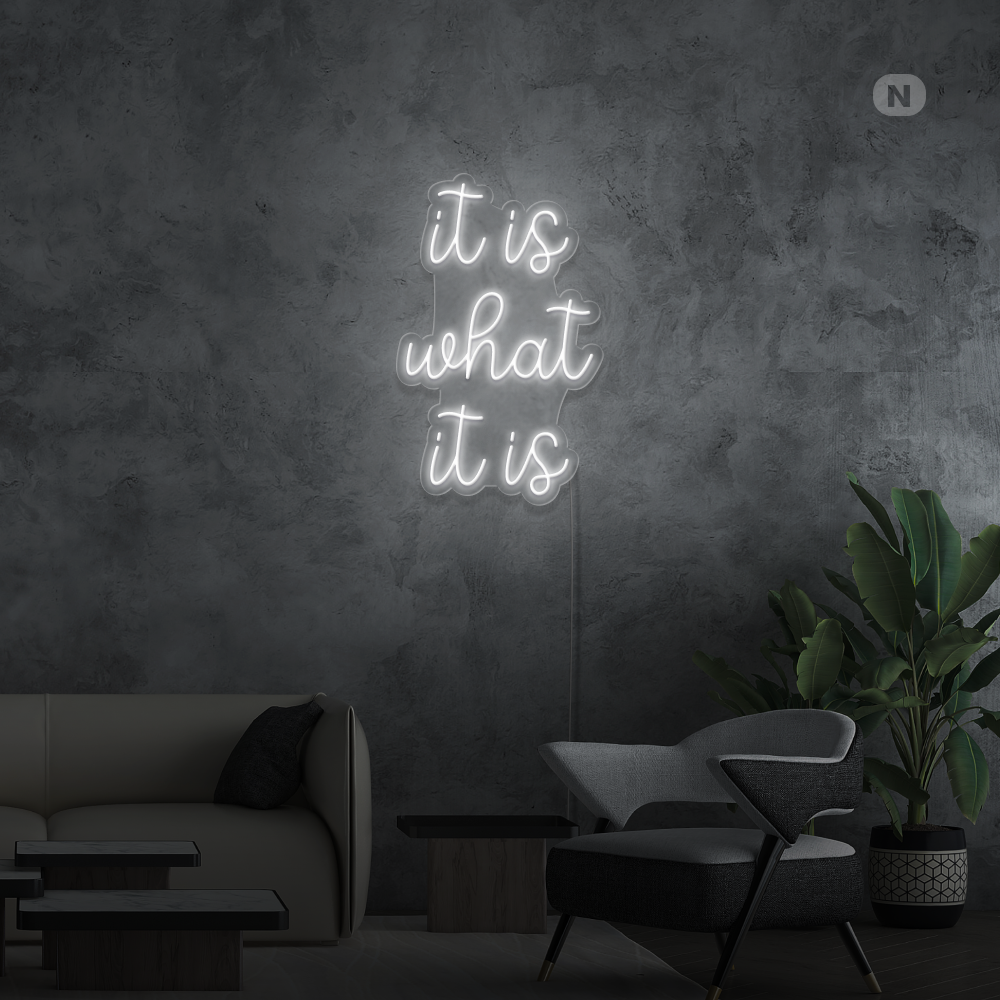Cartel neon it is what it is
