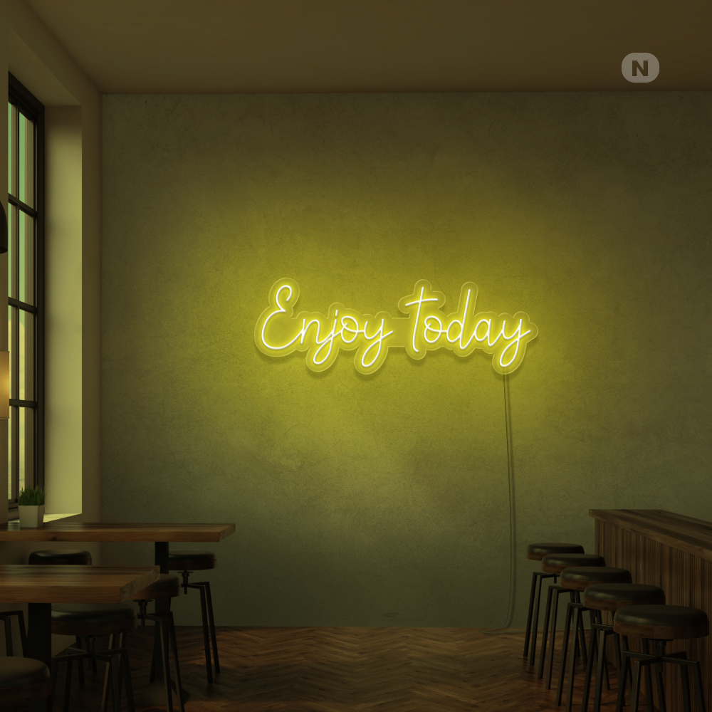 Cartel neon Enjoy today