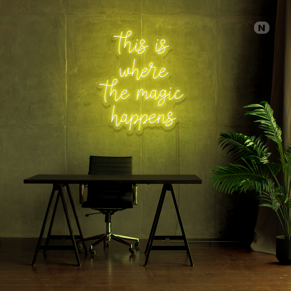 Cartel neon This is where the magic happens