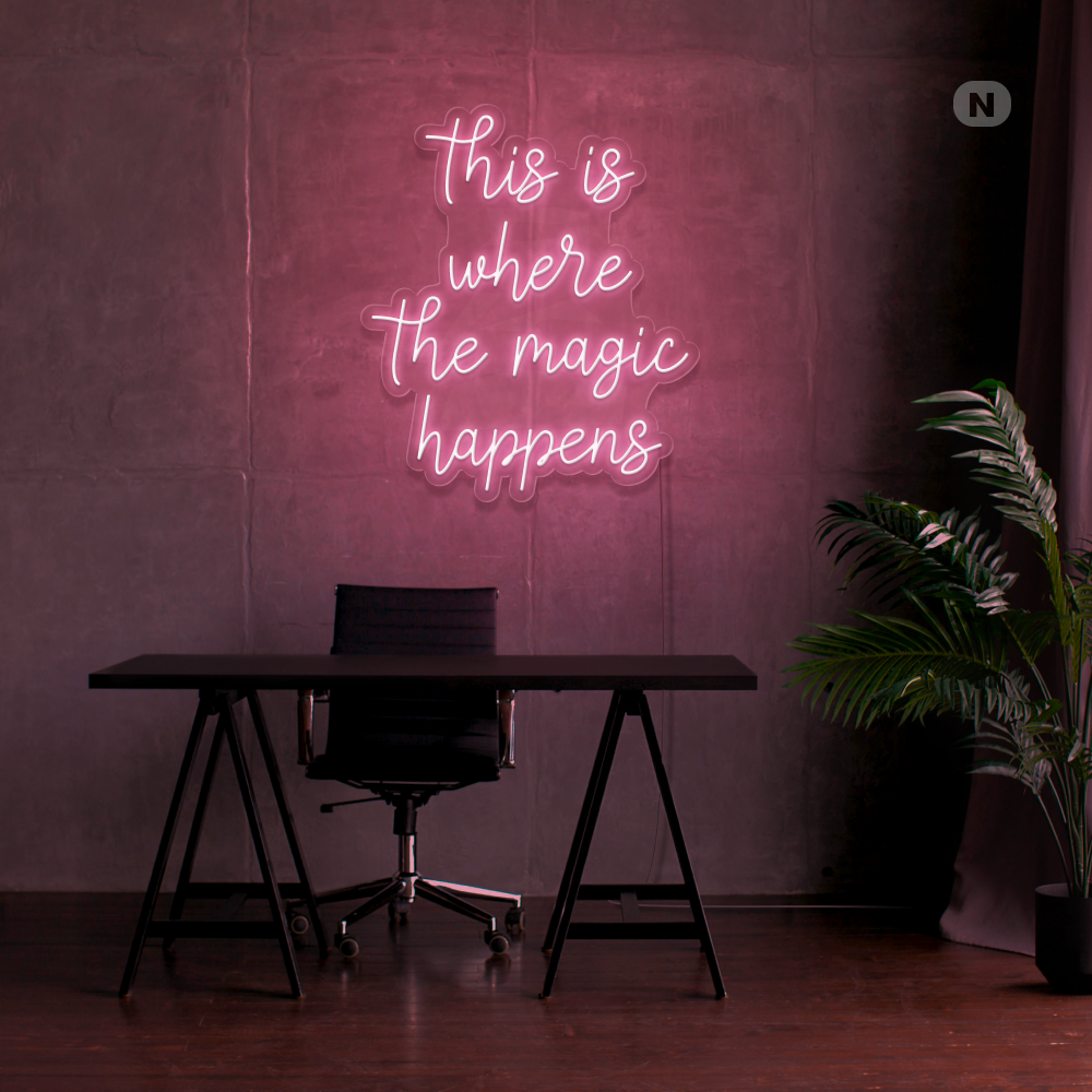 Cartel neon This is where the magic happens