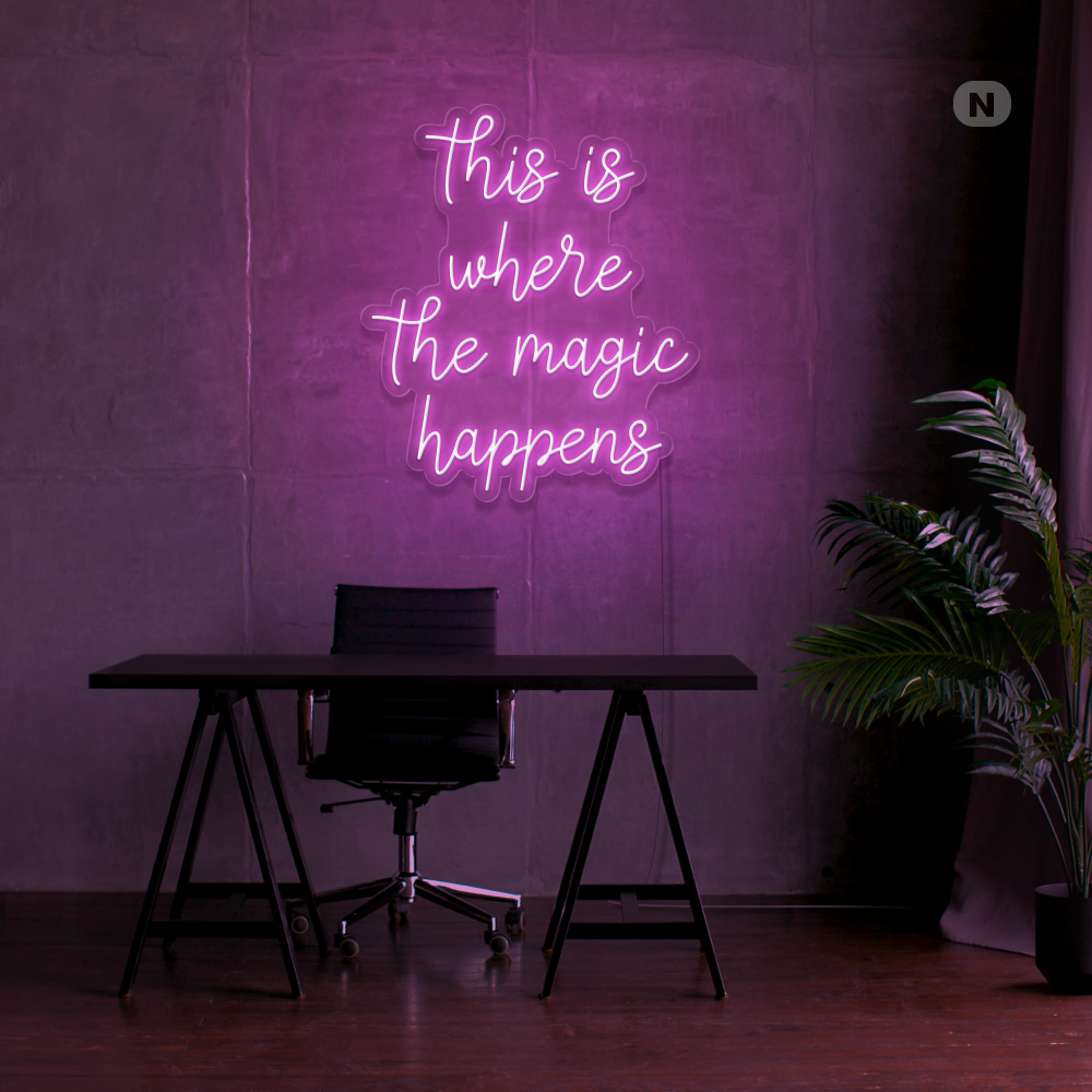 Cartel neon This is where the magic happens
