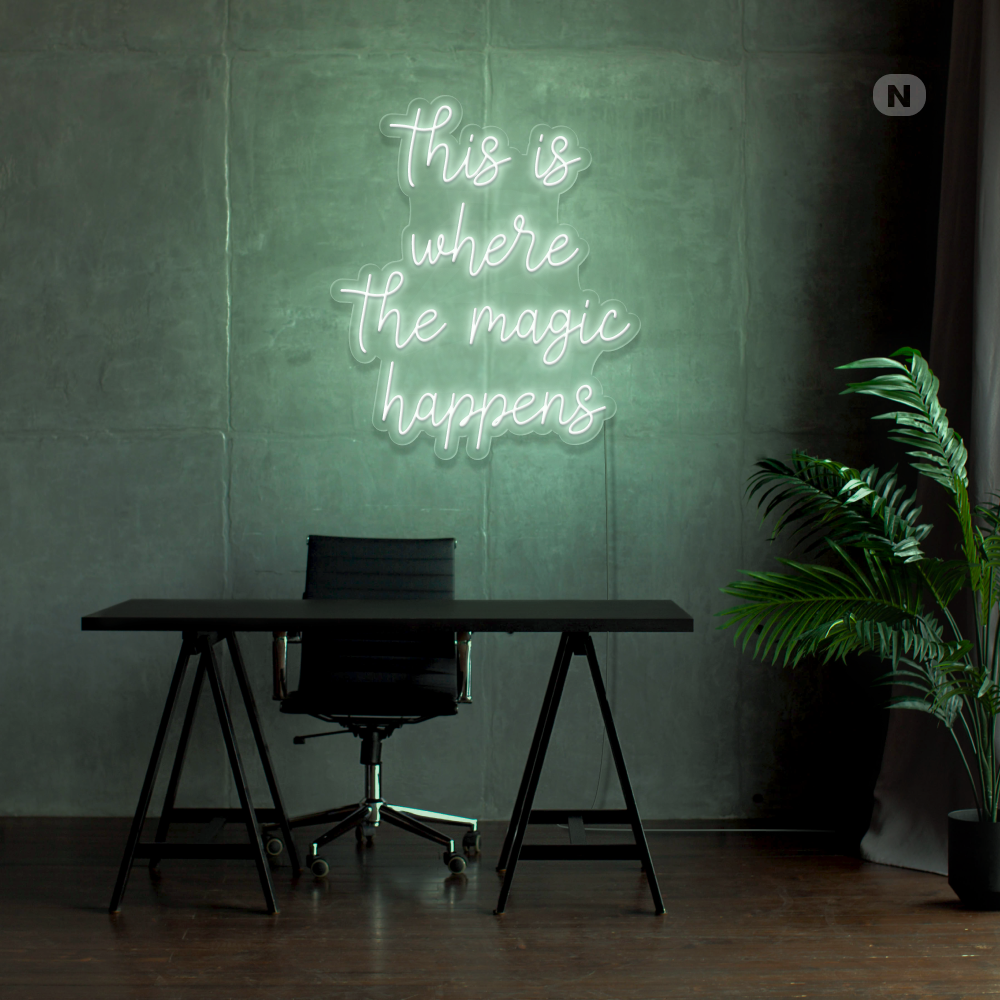 Cartel neon This is where the magic happens