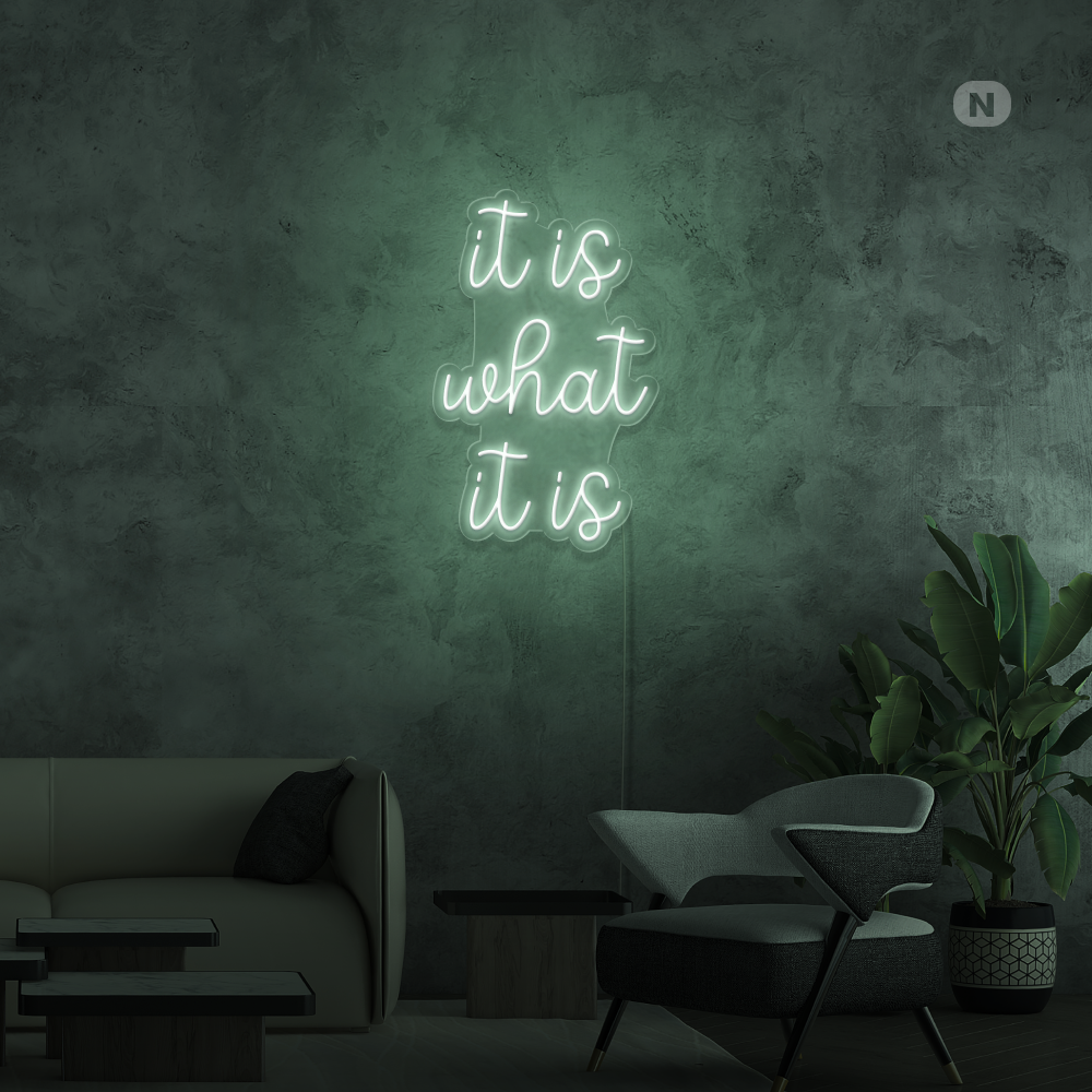 Cartel neon it is what it is