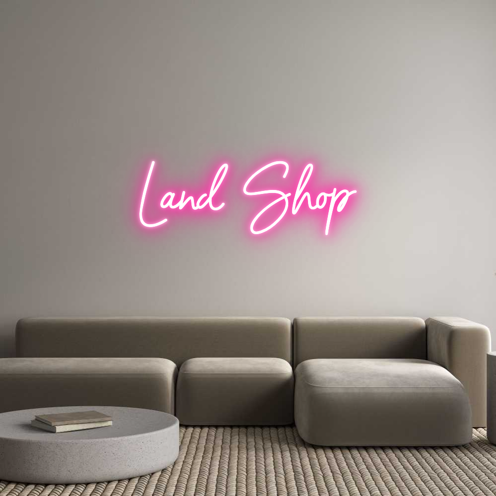 Neon personalizado: Land Shop