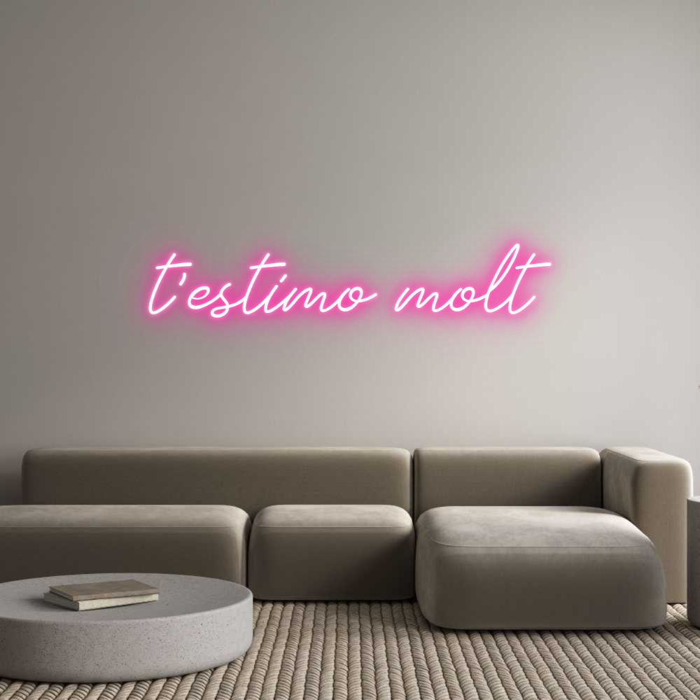 Neon personalizado: t'estimo molt