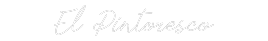 Neon personalizado: El Pintoresco