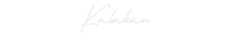 Neon personalizado: Kalakan