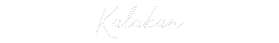 Neon personalizado: Kalakan