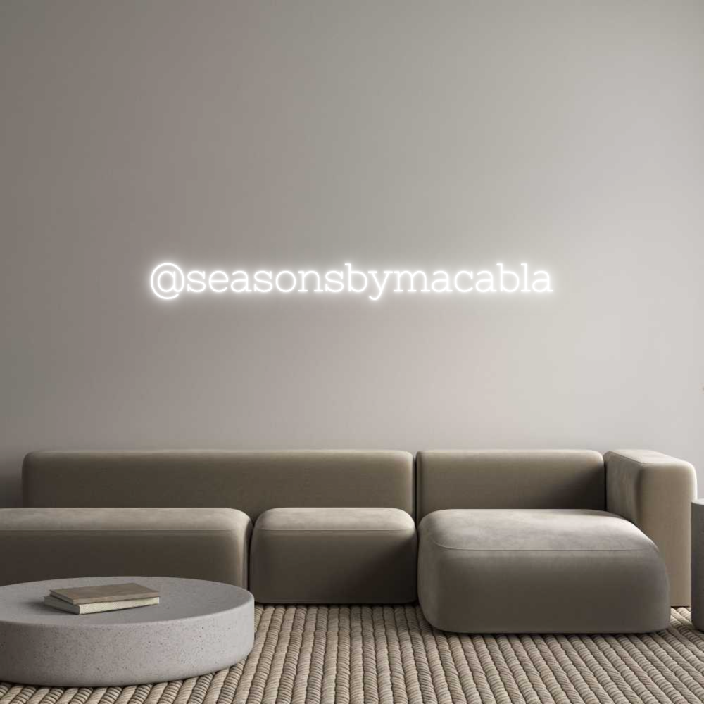 Neon personalizado: @seasonsbymac...