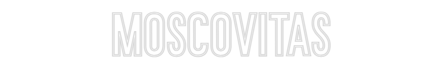 Neon personalizado: MOSCOVITAS