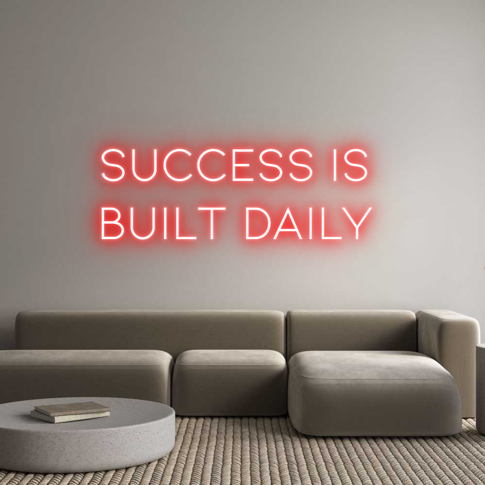 Neon personalizado: SUCCESS IS 
...