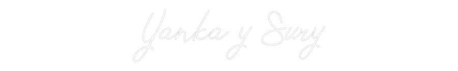 Neon personalizado: Yanka y Sury