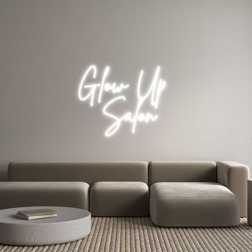 Neon personalizado: Glow Up 
 Sa...