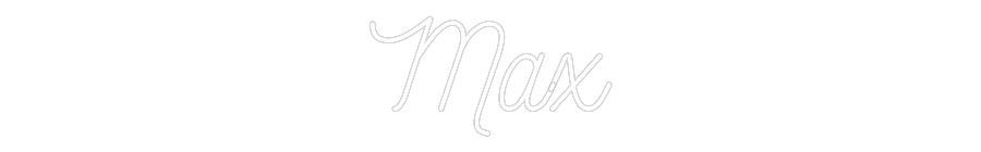 Neon personalizado: Max