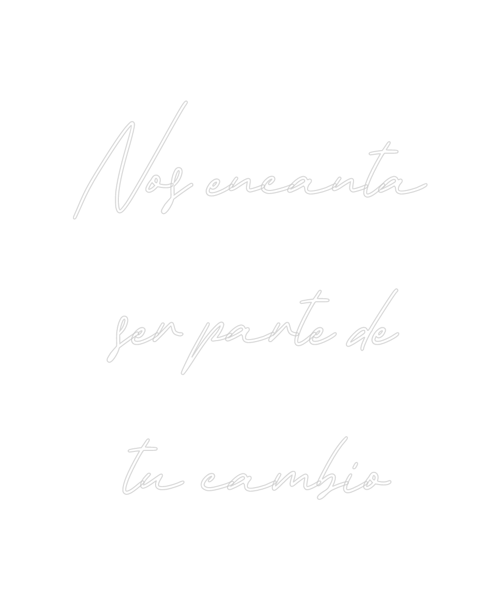 Neon personalizado: Nos encanta
s...