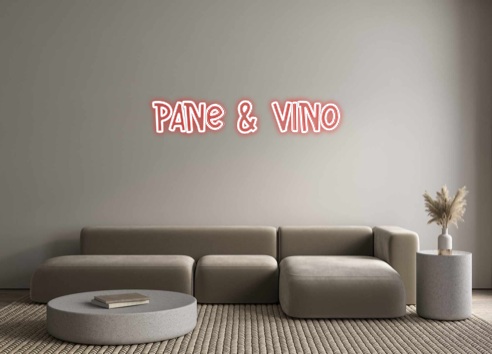 Neon personalizado: Pane & vino
