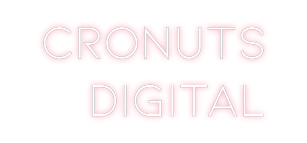 Neon personalizado: CRONUTS 
DIGI...