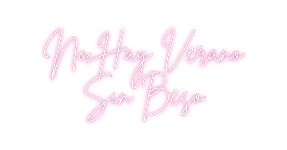 Neon personalizado: No Hay Verano...