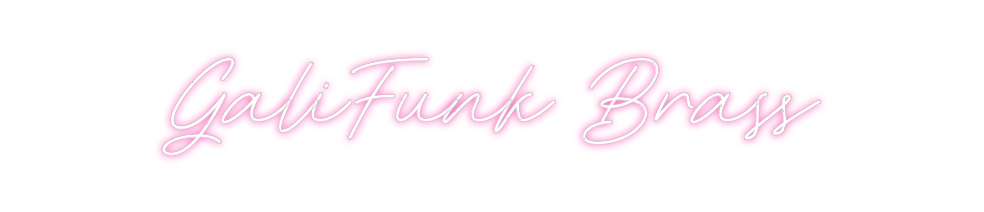 Neon personalizado: GaliFunk Brass