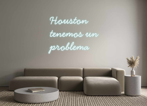 Neon personalizado: Houston
tenem...