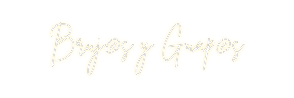 Neon personalizado: Bruj@s y Guap@s