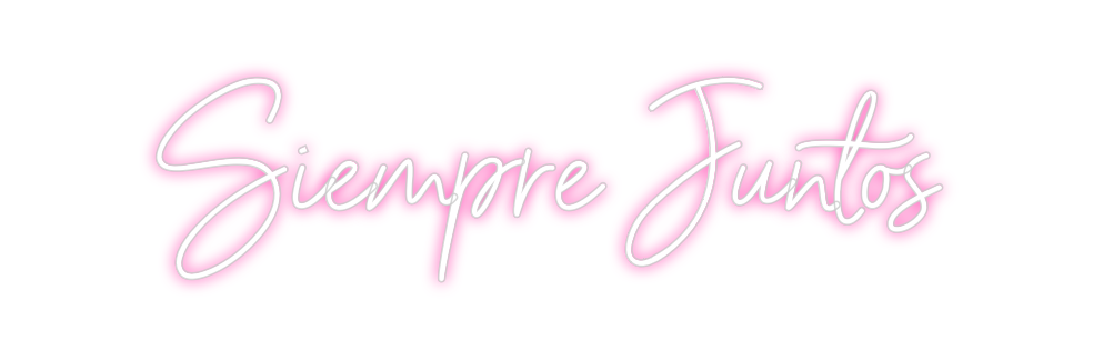 Neon personalizado: Siempre Juntos