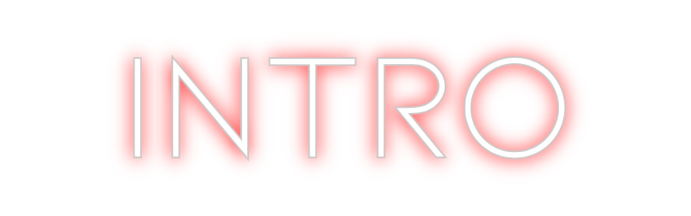 Neon personalizado: INTRO