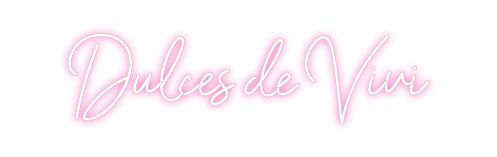 Neon personalizado: Dulces de Vivi