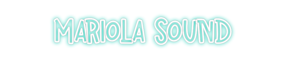 Neon personalizado: Mariola Sound