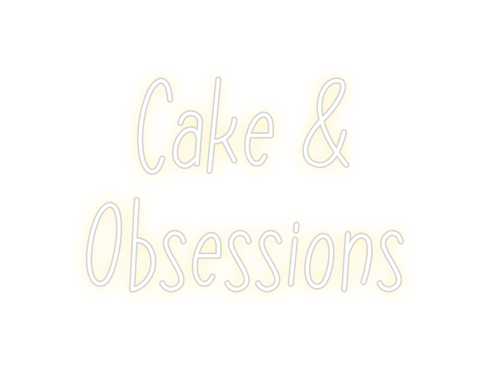 Neon personalizado: Cake & 
Obses...
