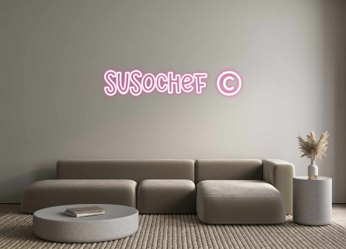 Neon personalizado: SUSOCHEF ©