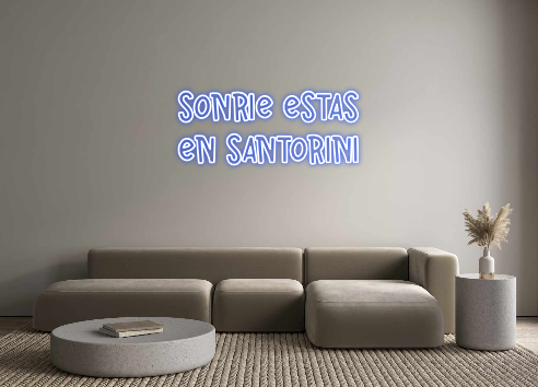 Neon personalizado: SONRIE ESTAS
...