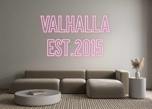 Neon personalizado: VALHALLA
Est....