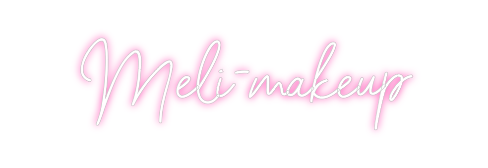 Neon personalizado: Meli-makeup