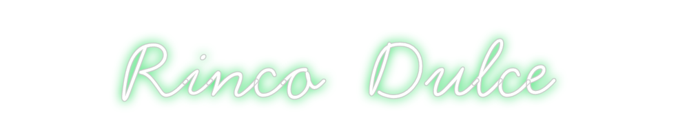 Neon personalizado: Rinco  Dulce
