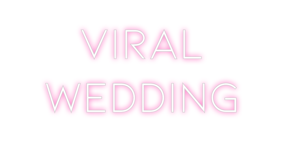 Neon personalizado: VIRAL
Wedding