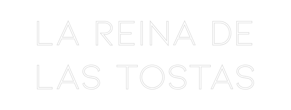 Neon personalizado: LA REINA DE
L...