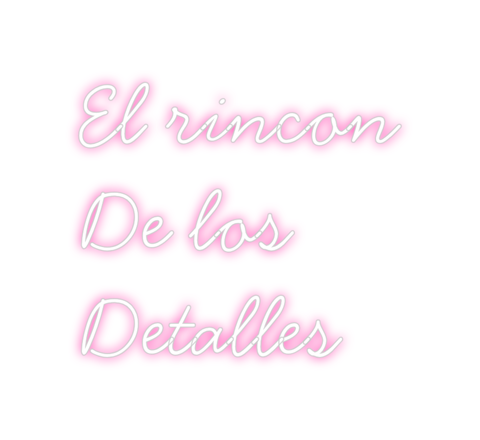 Neon personalizado: El rincon
De ...