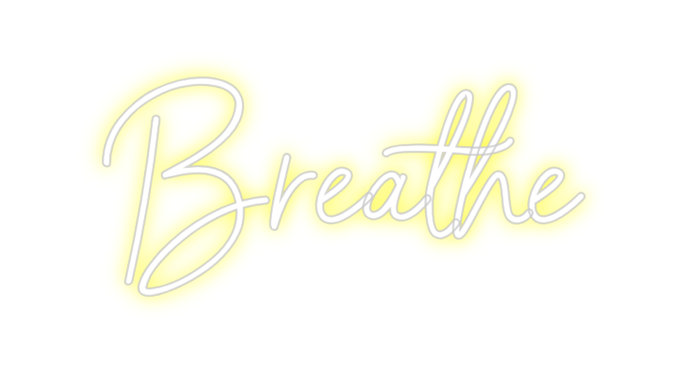 Neon personalizado: Breathe