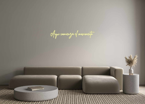 Neon personalizado: Aquí comienza...