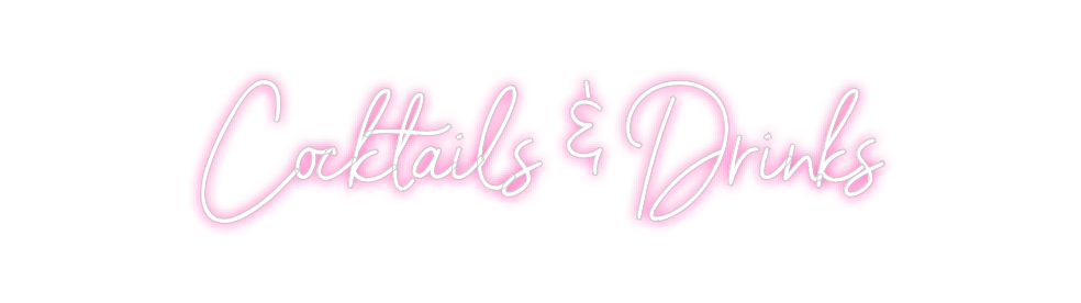 Neon personalizado: Cocktails & D...
