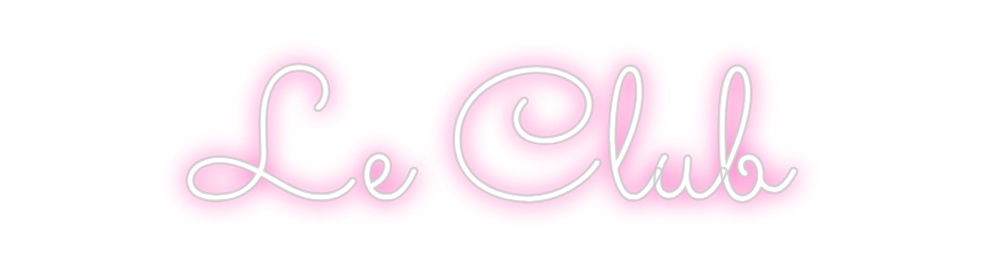 Neon personalizado: Le Club