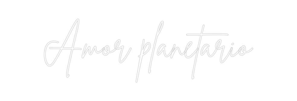 Neon personalizado: Amor planetario