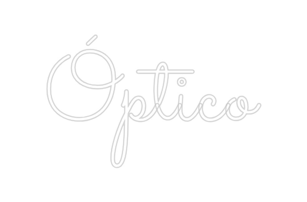 Neon personalizado: Óptico