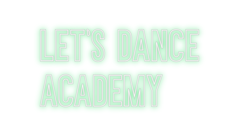 Neon personalizado: Let’s Dance
 ...