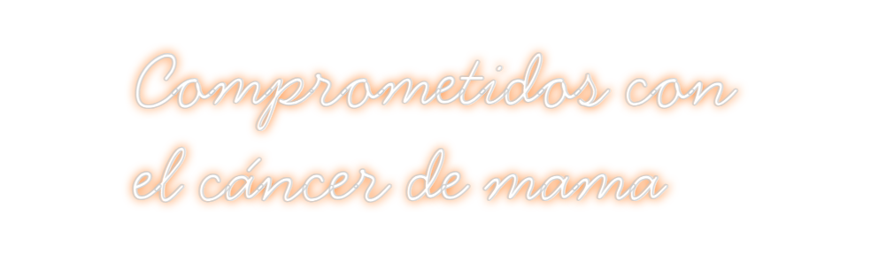 Neon personalizado: Comprometidos...