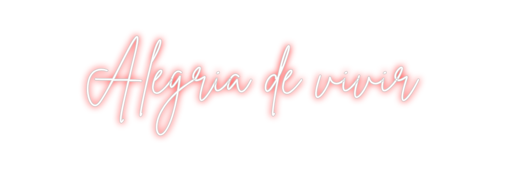 Neon personalizado: Alegria de vi...