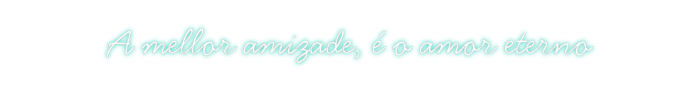 Neon personalizado: A mellor amiz...