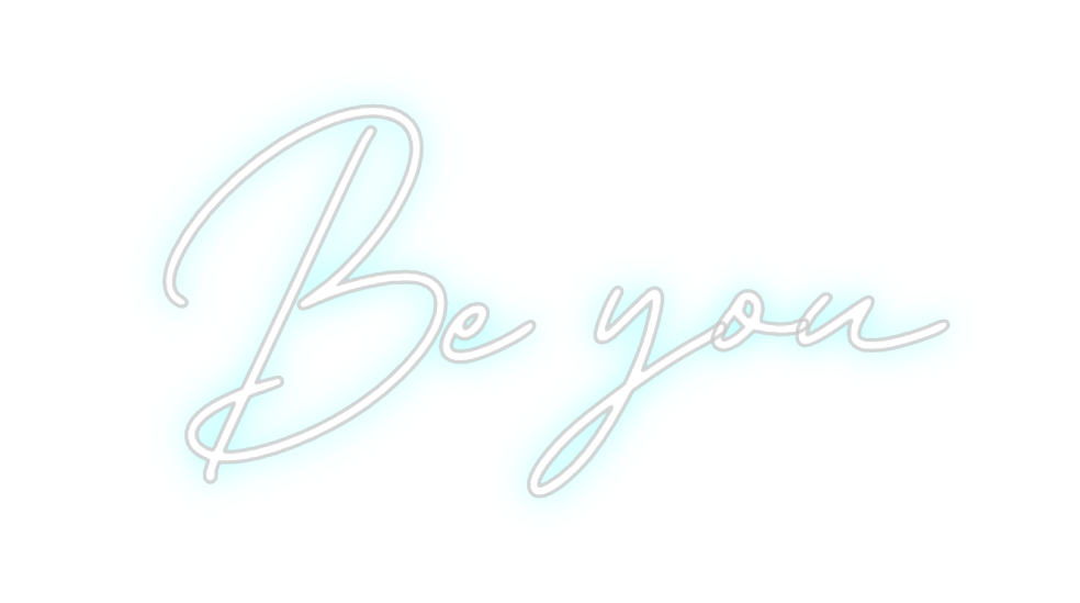 Neon personalizado: Be you