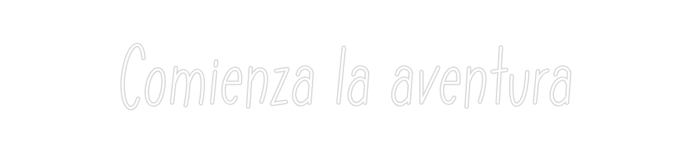 Neon personalizado: Comienza la a...